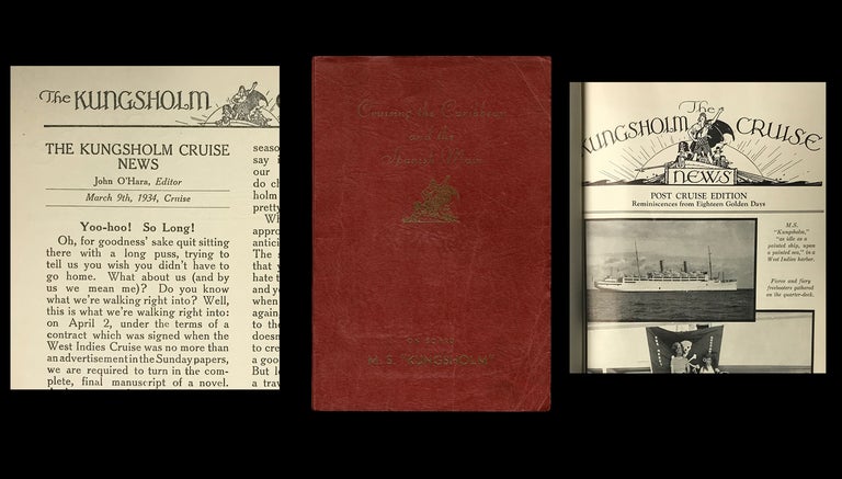 Item #3356 [O'Hara's 1st Separately Pub. Work] The Kungsholm Cruise News / Post Cruise Edition. John O'Hara.