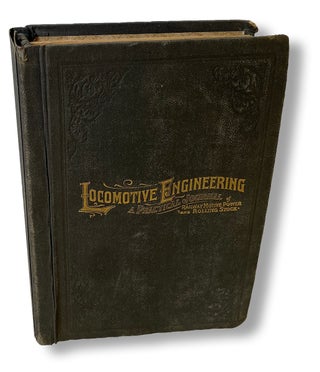 Item #3707 Locomotive Engineering : A Practical Journal of Railway Motive Power and Rolling Stock...