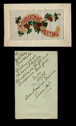 Item #3905 [WW I] 1917 Hand-Embroidered Christmas Greeting Postcard from a Soldier "Somewhere in...