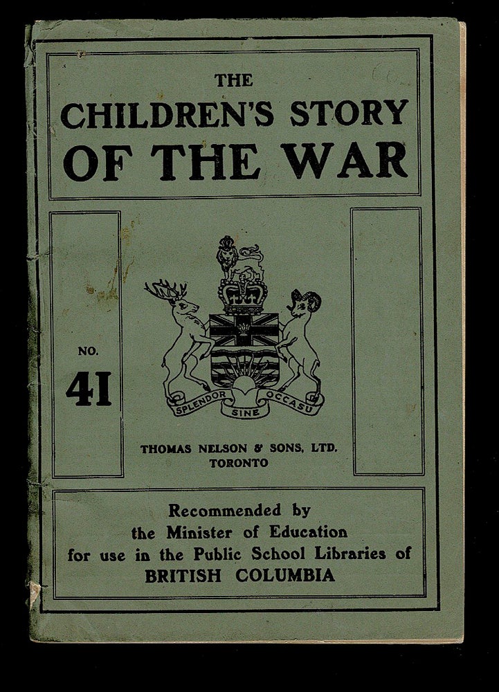 Item #4014 The Children's Story of the War - No. 41 [with Illustrations and Maps]. James Edward Parrott, Sir.