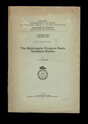 Item #4174 The Harricanaw-Turgeon Basin, Northern Quebec : Canada Department of Mines -...