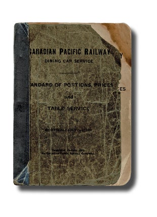 Item #4205 Canadian Pacific Railway Dining Car Service Standard of Portions, Prices and Table...