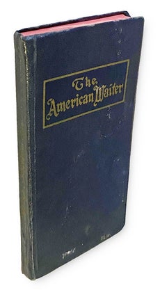 Item #4208 [Black Americana] The American Waiter : Instructions in American and European Plan...