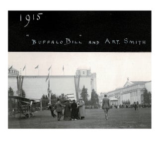 Item #4250 Photo of Buffalo Bill Cody & Aviator Art Smith w. Pusher Biplane at 1915 San Francisco...
