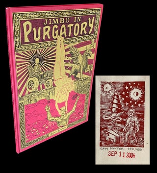 Item #4306 [Signed Limited Edition] Jimbo in Purgatory : Being a Mis-Recounting of Dante...