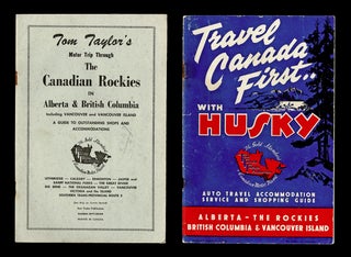 Item #4351 [Husky Gas Station] 2 - 1950's Motor Trip Guides to the Canadian Rockies. Tom Taylor...