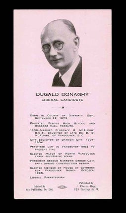 Item #4386 [Vancouver City] Palm Card for Liberal Candidate Dugald Donaghy in 1928 General...