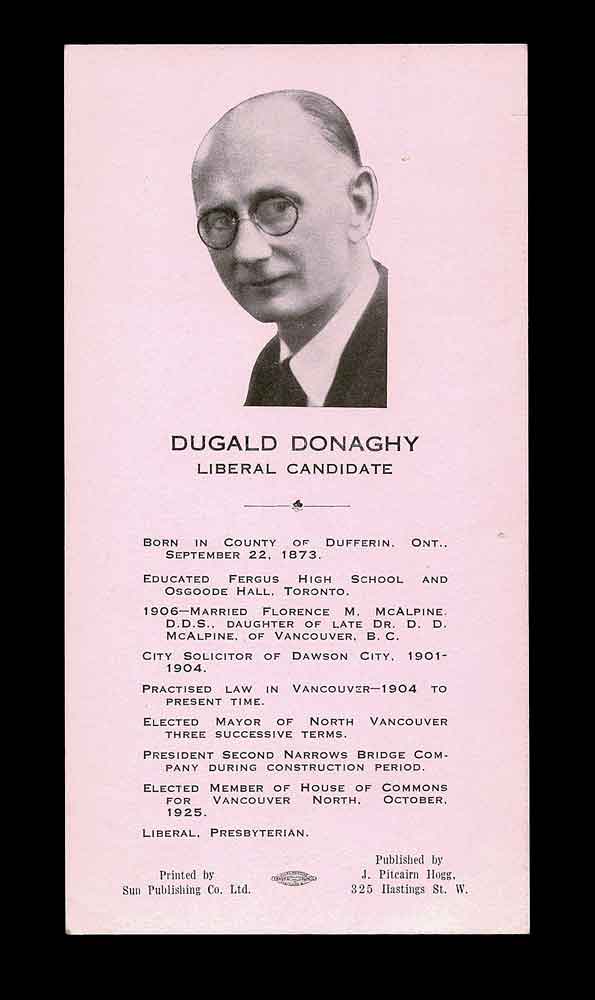 Item #4386 [Vancouver City] Palm Card for Liberal Candidate Dugald Donaghy in 1928 General Election. Dugald DONAGHY.