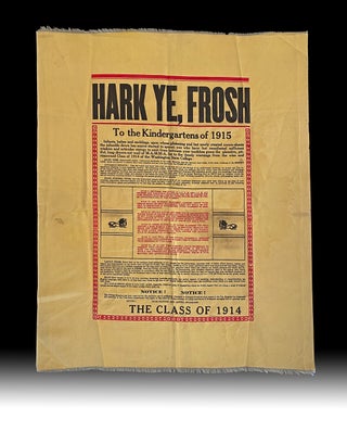 Item #4532 [Americana] Printed Silk Broadside "HARK YE, FROSH" - 1915 Washington State...