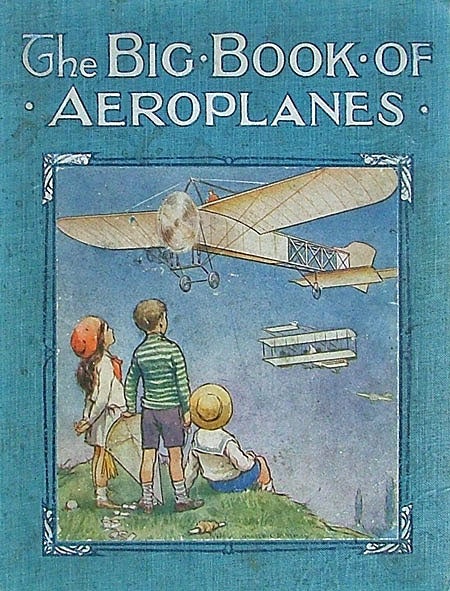 Item #463 The Big Book of Aeroplanes. Not Stated.