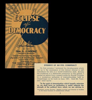 Item #4792 [Alberta Conspiracy] The Eclipse of Democracy. A. J. HOOKE