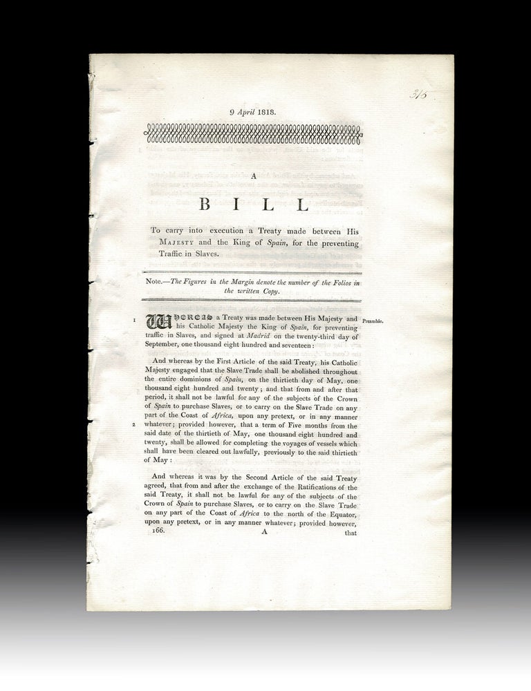 Item #4848 [Slavery] 1818 Treaty between England & Spain Preventing Traffic in Slaves. England The House of Commons.