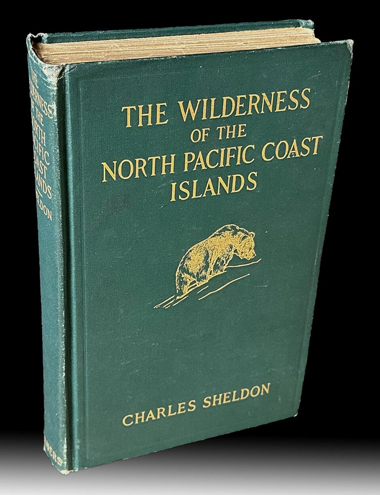 Item #4910 The Wilderness of the North Pacific Coast Islands : A Hunter's Experiences While Searching for Wapiti, Bears, and Caribou on the Larger Coast Islands of British Columbia and Alaska. Charles SHELDON.