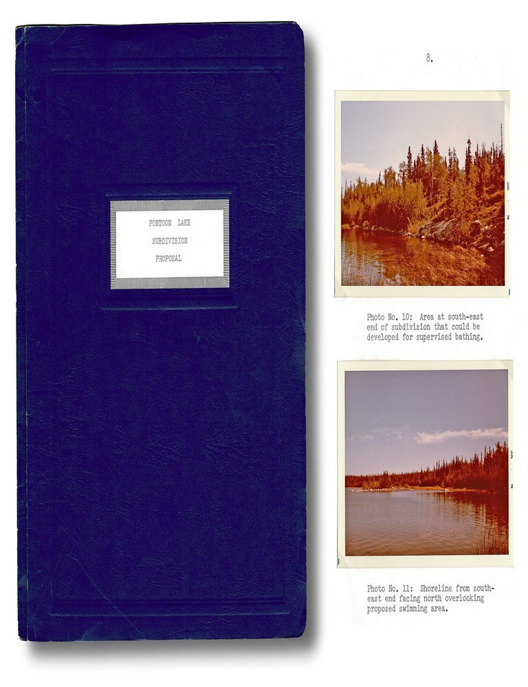 Item #4916 [Yellowknife, NWT] 1976 Pontoon Lake Subdivision Proposal. Northwest Lands Yellowknife District, Forest Service.
