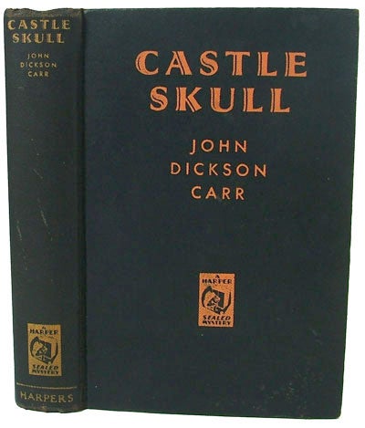 Item #547 Castle Skull (Harper Sealed Mystery). John Dickson Carr.