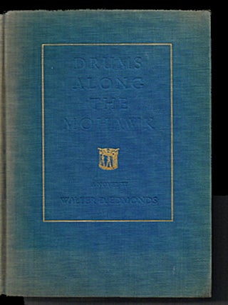 Item #69 Drums Along the Mohawk. Walter D. Edmonds