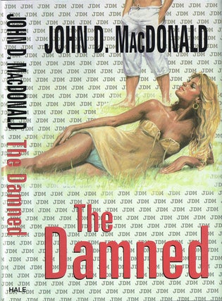 Item #837 The Damned (Limited Edition). John D. MacDonald