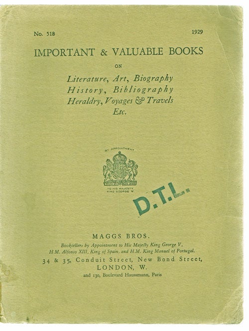 Item #858 Important & Valuable Books On Literature, Art, Biography History, Bibliography, Heraldry, Voyages & Travels, Etc. Maggs Bros.