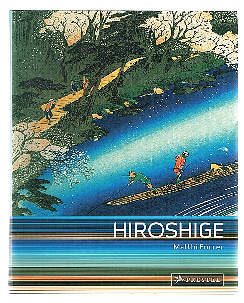 Item #904 Hiroshige : Prints and Drawings. Matthi Forrer.