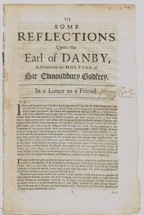 Item #950 [1679 Popish Plot] Some Reflections Upon the Earl of Danby, in Relation to the Murther...